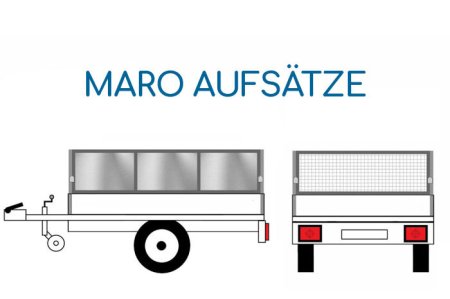 MARO Anhängeraufbau und Laubgitter inklusive passende Rungen